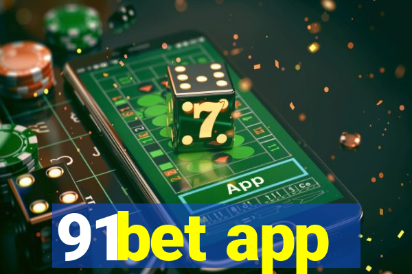 91bet app